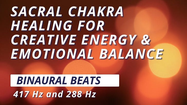 Sacral Chakra Healing: Binaural Beats Meditation For Creative Energy ...