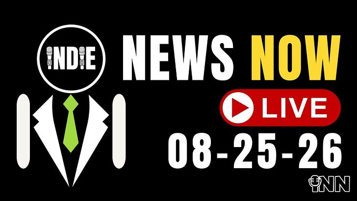 LIVESTREAM TONIGHT! Ragebait Account EXPOSED, Crony Crypto CORRUPTION, AIPAC Finally TOXIC | IndieNewsNow LIVE! 08-25-26 on INN | Starts at 10pm ET / 7pm PT