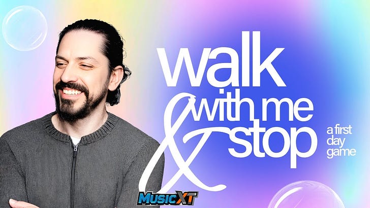 Walk With Me & STOP