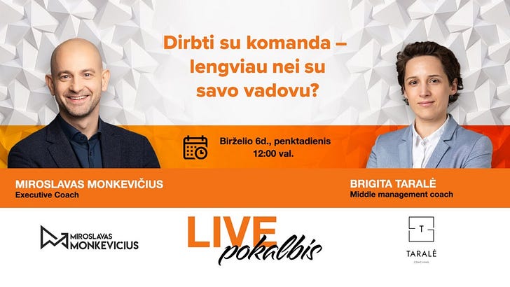 Dirbti su komanda – lengviau nei su savo vadovu?