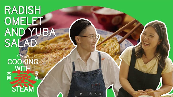 Cooking With Steam S2E2: Preserved Radish Omelet with Cold Dressed Yuba Salad