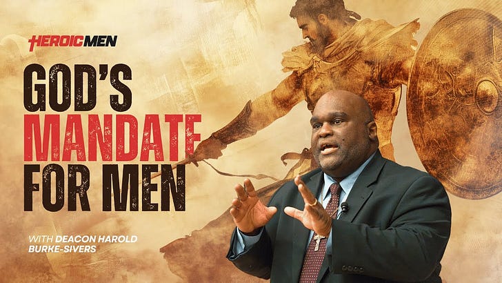 God's Mandate for Men: Why Brotherhood Makes us Stronger 