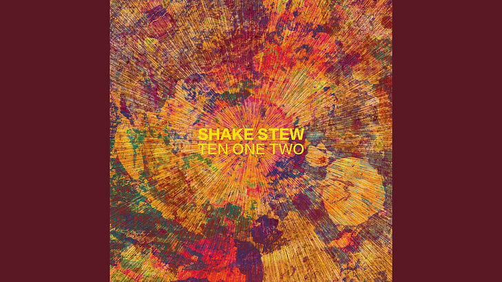 Shake Stew – TEN ONE TWO (Traumton Records)
