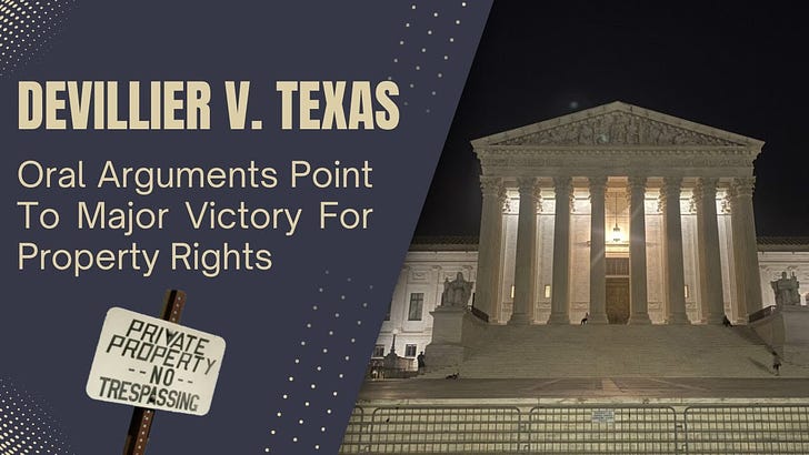Show Notes - Devillier v Texas Points To Major Victory For Property Rights