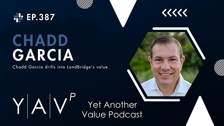 Chadd Garcia drills into LandBridge's value $LB