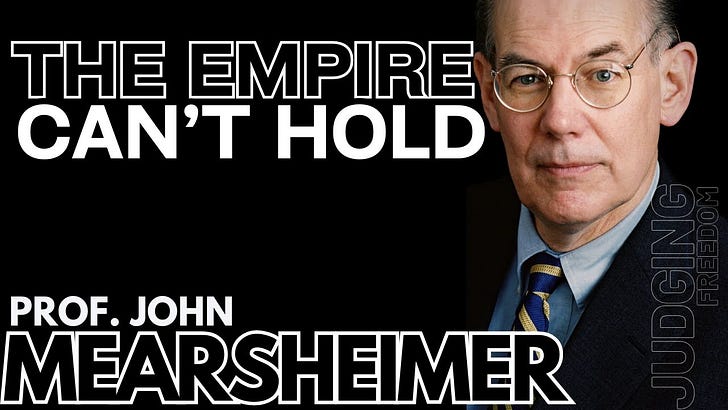 John J. Mearsheimer | Substack