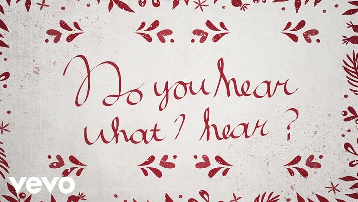Do you hear what I hear?
