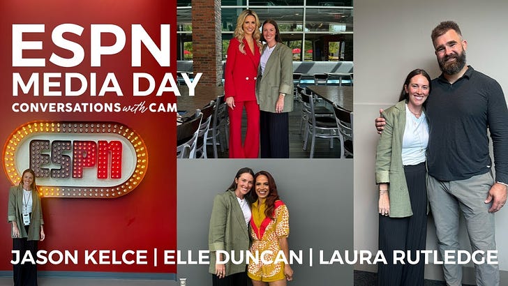 Jason Kelce, Elle Duncan, and Laura Rutledge: Living Out My Dreams at ESPN Media Day