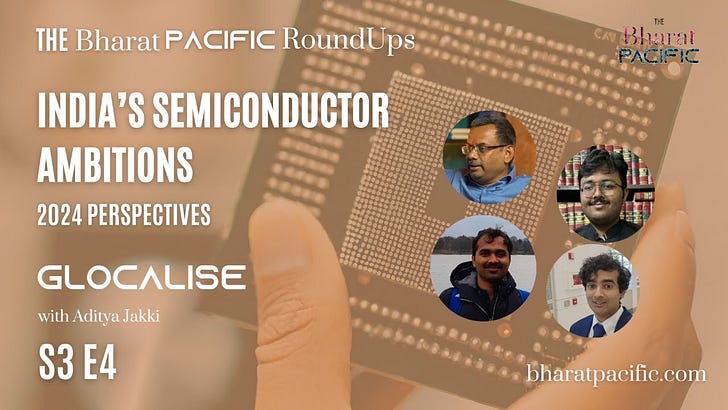 India's Semiconductor Journey in 2024 | The Bharat Pacific RoundUps