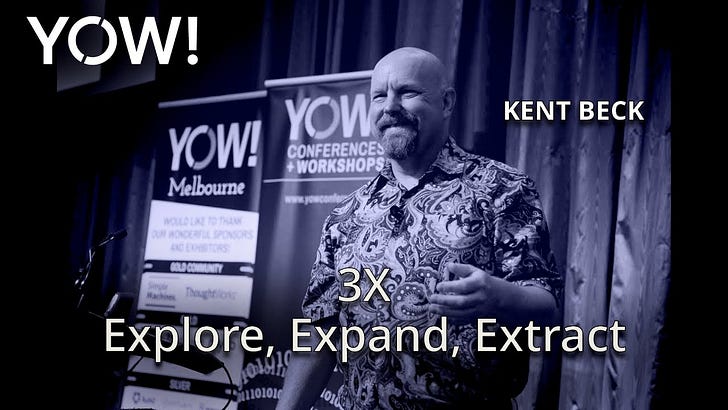 We recommend: Kent Beck — '3X Explore, Expand, Extract'