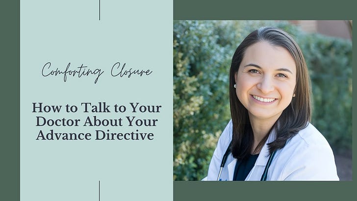 How to Talk to Your Doctor About Your Advance Directive: Guidance From ...