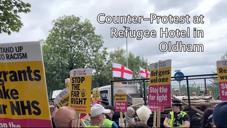 Counter-Protests at Oldham Refugee Hotel