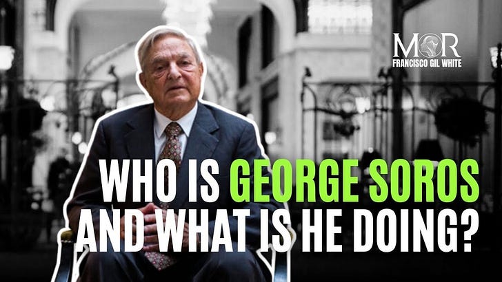 GEORGE SOROS and his Machiavellian agenda--is this Nazism?