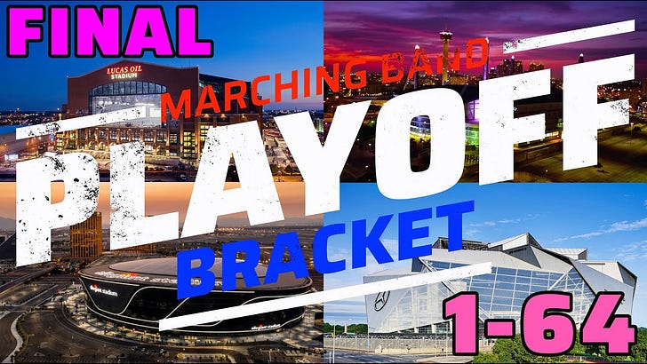 2024 Marching Band Playoff, 1-64 Final Bracket