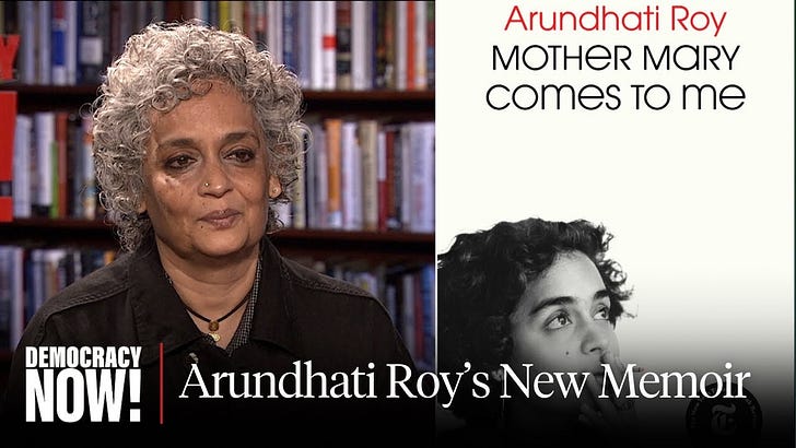 ವಿಡಿಯೋ ।  Arundhati Roy on New Memoir "Mother Mary Comes to Me";
ಪಾಡ್ಕಾಸ್ಟ್ । Can propaganda be great art?