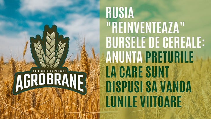 Rusia "reinventeaza" bursele de cereale