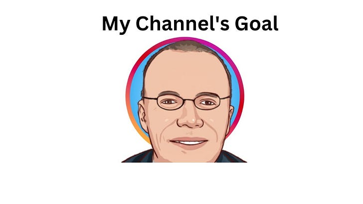 Channel's Goal