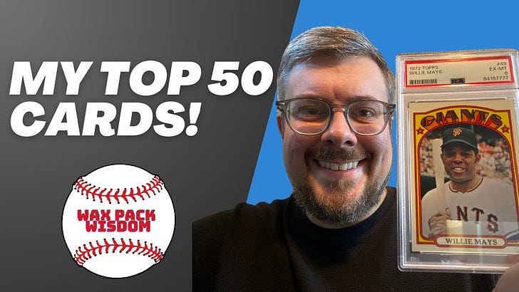 Top 50 cards in the Wax Pack Wisdom sports card collection!