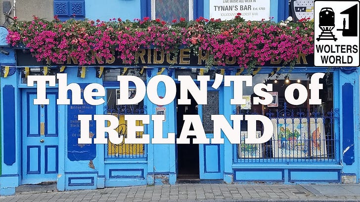Things Not to Do When Visiting Ireland (Essential for Every Visitor to Watch)