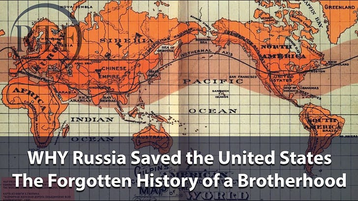 WHY Russia Saved the United States: The Forgotten History of a Brotherhood