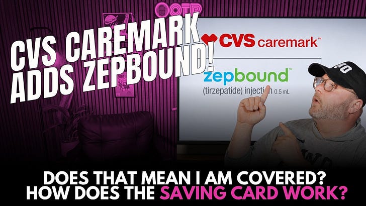 tirzepatide cvs CVS Just Reversed Course on Zepbound and Adds Foundayo