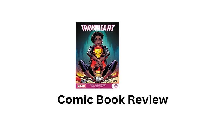 Iron Heart Riri Williams (Invincible Iron Man) Graphic Novel Review 