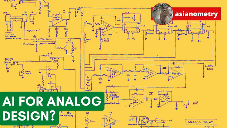 Analog Chip Design is an Art. Can AI Help? - by Jon Y