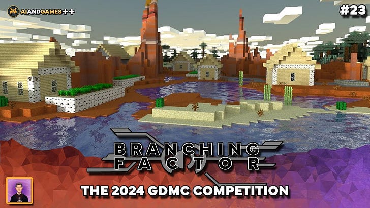 The 2024 GDMC Competition | Branching Factor #023