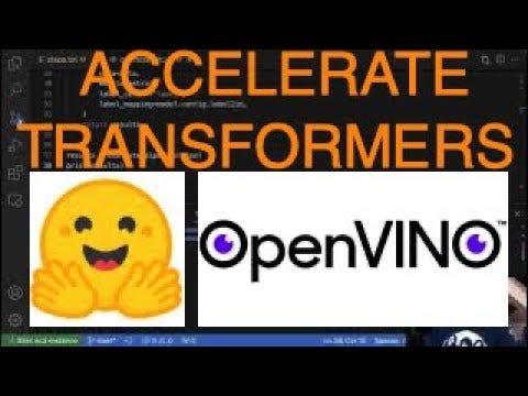 Video: Accelerate Transformer Inference With Optimum And Intel OpenVINO