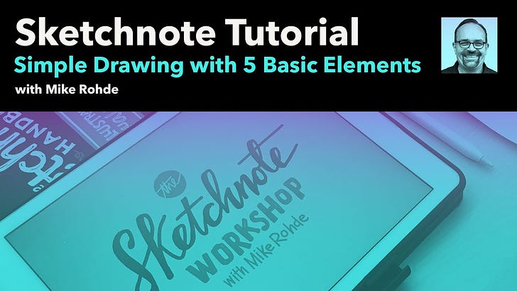 Sketchnote Tutorial: Simple drawing with 5 basic shapes