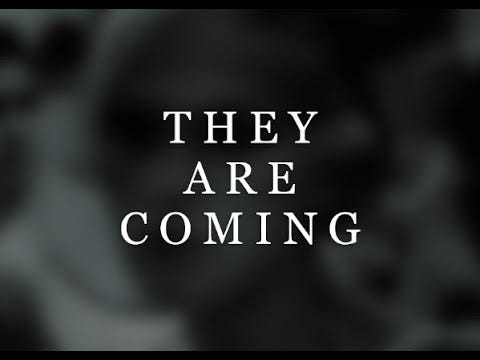 "They Are Coming," a Visual Poem