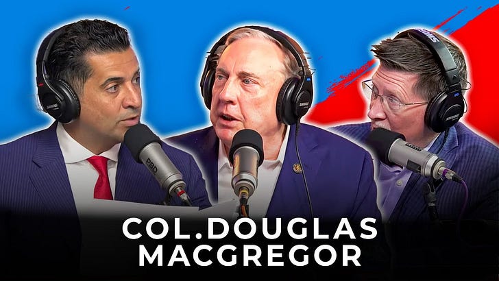 Colonel Douglas Macgregor Goes Full On Apocalyptic: 