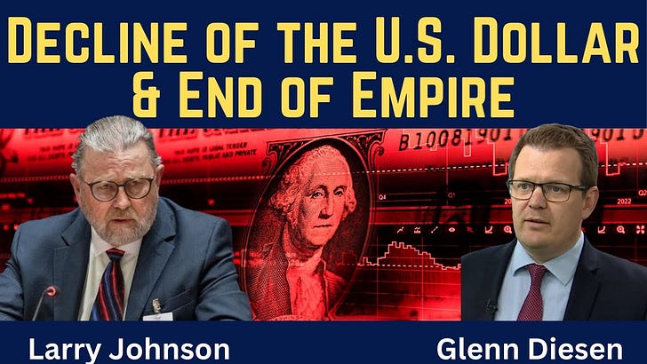 Decline of the U.S. Dollar & End of Empire