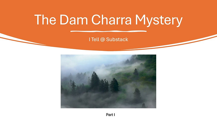 The Damchara Mystery