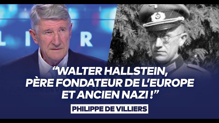 Philippe de Villiers : Hallstein, ancien cadre nazi, père fondateur de ...