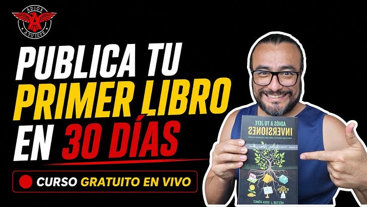 📚 Tu Primer Libro en 30 Días ⏰ Curso en Vivo 🔥