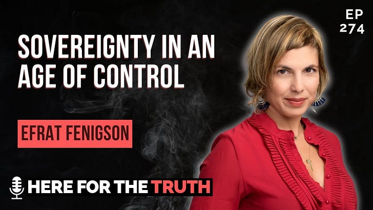 Sovereignty in an Age of Control - on "Here For The Truth" Podcast