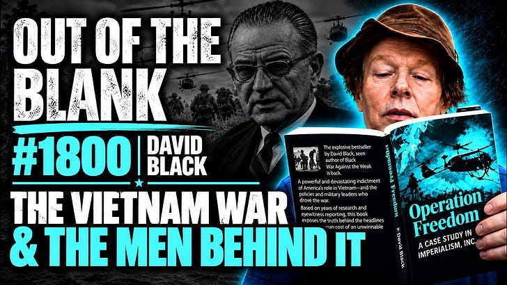Telling Lies About the Vietnam War - David Black’s Substack