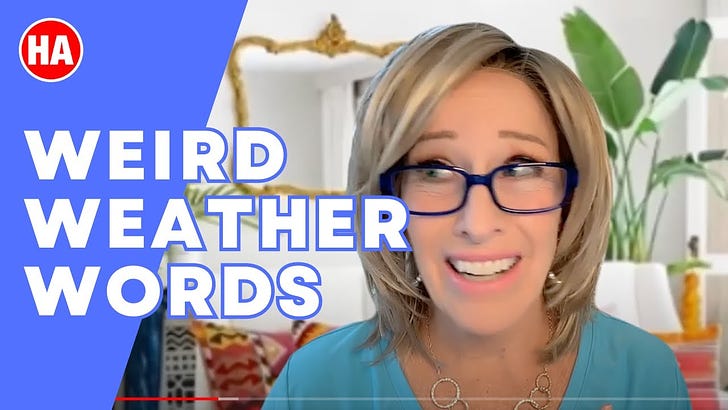 REALLY WEIRD WEATHER WORDS 