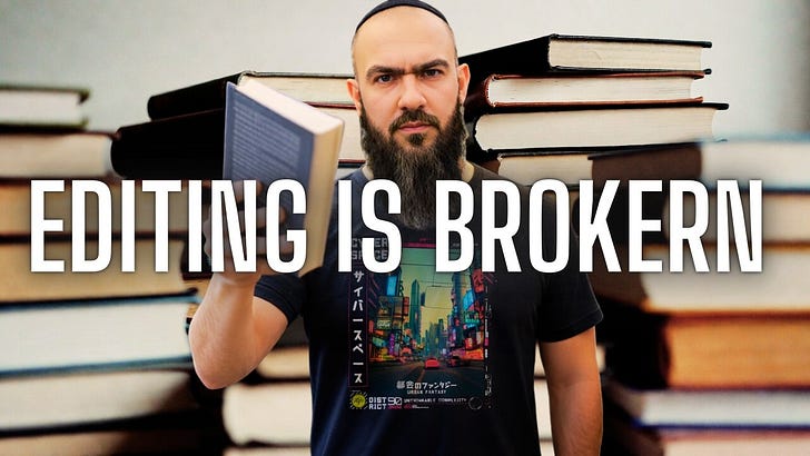 Why Editing Is Failing Books (And No One Wants to Talk About It)