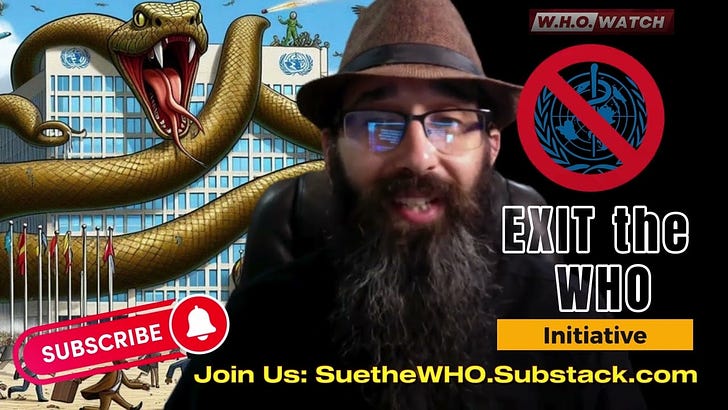 Welcome to Sue the WHO Legal Initiative (Idiot's Guide to EXIT the WHO)! We are glad you are here.