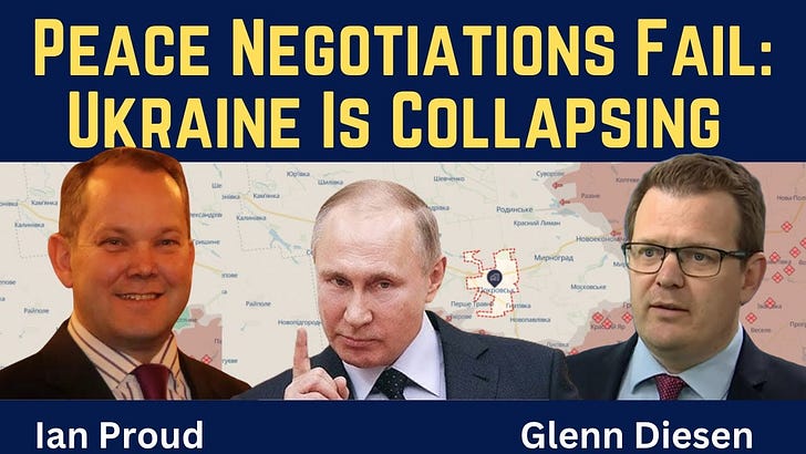 Ian Proud: Negotiations Fail - Ukraine Is Collapsing