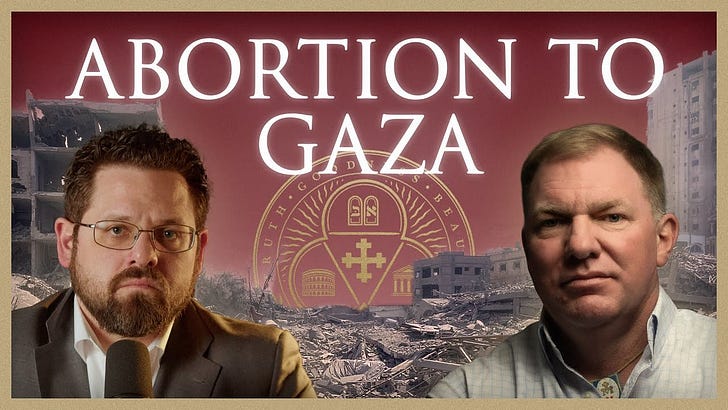 #38 | From Abortion to Gaza: The Catholic Duty to Stand with the ...