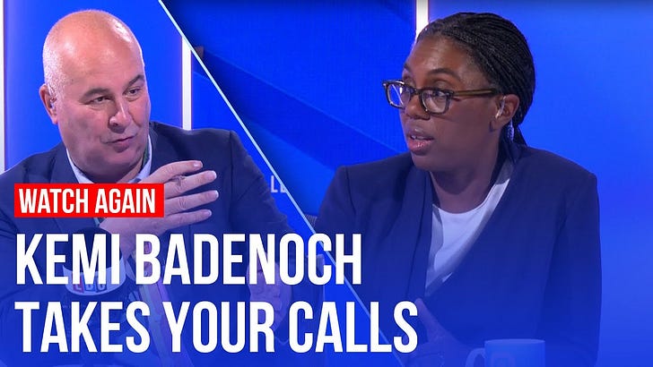 Watch: Call Kemi Badenoch on LBC - Iain Dale's Substack