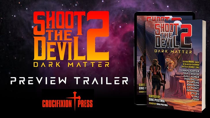 The stories of Shoot the Devil 2: Dark Matter
