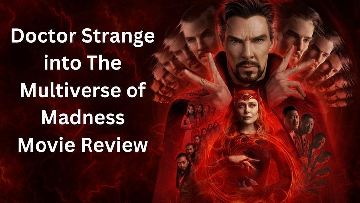 Marvel Studios Doctor Strange in the Multiverse in Madness Review and Analysis on Disney+
