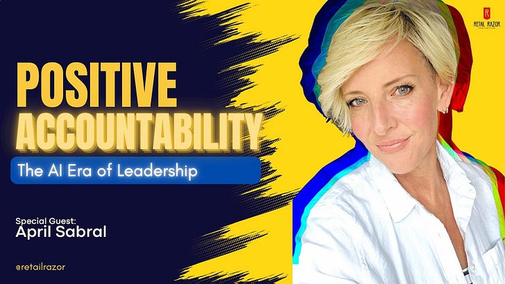Hope Is Not a Plan: Why Positive Accountability Builds Better Retail Leaders