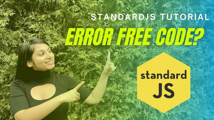 Error-Free Code is not just a dream after all... StandardJS 16.0