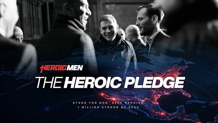 Heroic Men launches simple pledge with goal of reaching 1 million men by 2033 