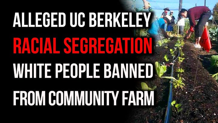 UC Berkeley's Community Farm Under Fire For Racism, and Segregation Claims